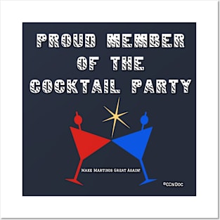 Proud Member of the Cocktail Party Posters and Art